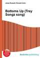 Bottoms Up (Trey Songz song), Jesse Russell,Ronald Cohn 