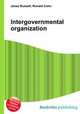 Intergovernmental organization, Jesse Russell,Ronald Cohn 