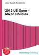 2012 US Open – Mixed Doubles, Jesse Russell,Ronald Cohn 