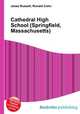 Cathedral High School (Springfield, Massachusetts), Jesse Russell,Ronald Cohn 