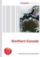 Northern Canada, Jesse Russell,Ronald Cohn 