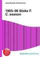 1905–06 Stoke F.C. season, Jesse Russell,Ronald Cohn 