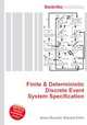 Finite & Deterministic Discrete Event System Specification, Jesse Russell,Ronald Cohn 