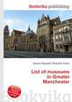 List of museums in Greater Manchester, Jesse Russell,Ronald Cohn 