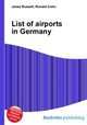 List of airports in Germany, Jesse Russell,Ronald Cohn 