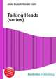 Talking Heads (series), Jesse Russell,Ronald Cohn 