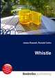 Whistle, Jesse Russell,Ronald Cohn 