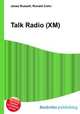 Talk Radio (XM), Jesse Russell,Ronald Cohn 