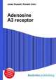 Adenosine A3 receptor, Jesse Russell,Ronald Cohn 