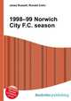 1998–99 Norwich City F.C. season, Jesse Russell,Ronald Cohn 