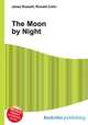 The Moon by Night, Jesse Russell,Ronald Cohn 