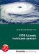 1876 Atlantic hurricane season, Jesse Russell,Ronald Cohn 