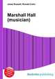 Marshall Hall (musician), Jesse Russell,Ronald Cohn 