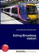 Ealing Broadway station, Jesse Russell,Ronald Cohn 
