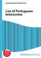 List of Portuguese telenovelas, Jesse Russell,Ronald Cohn 