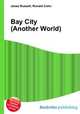 Bay City (Another World), Jesse Russell,Ronald Cohn 