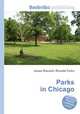 Parks in Chicago, Jesse Russell,Ronald Cohn 
