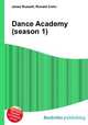 Dance Academy (season 1), Jesse Russell,Ronald Cohn 