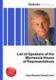 List of Speakers of the Minnesota House of Representatives, Jesse Russell,Ronald Cohn 