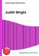 Judith Wright, Jesse Russell,Ronald Cohn 