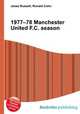 1977–78 Manchester United F.C. season, Jesse Russell,Ronald Cohn 