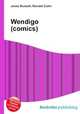 Wendigo (comics), Jesse Russell,Ronald Cohn 