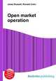 Open market operation, Jesse Russell,Ronald Cohn 