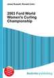 2003 Ford World Women