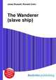 The Wanderer (slave ship), Jesse Russell,Ronald Cohn 