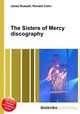 The Sisters of Mercy discography, Jesse Russell,Ronald Cohn 