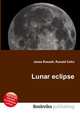 Lunar eclipse, Jesse Russell,Ronald Cohn 