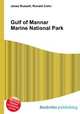 Gulf of Mannar Marine National Park, Jesse Russell,Ronald Cohn 