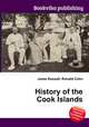 History of the Cook Islands, Jesse Russell,Ronald Cohn 