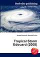 Tropical Storm Edouard (2008), Jesse Russell,Ronald Cohn 