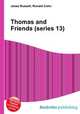 Thomas and Friends (series 13), Jesse Russell,Ronald Cohn 