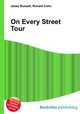 On Every Street Tour, Jesse Russell,Ronald Cohn 