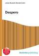 Despero, Jesse Russell,Ronald Cohn 