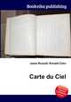 Carte du Ciel, Jesse Russell,Ronald Cohn 