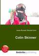 Colin Skinner, Jesse Russell,Ronald Cohn 