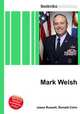 Mark Welsh, Jesse Russell,Ronald Cohn 