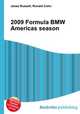 2009 Formula BMW Americas season, Jesse Russell,Ronald Cohn 