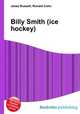 Billy Smith (ice hockey), Jesse Russell,Ronald Cohn 
