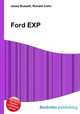 Ford EXP, Jesse Russell,Ronald Cohn 
