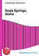 Soda Springs, Idaho, Jesse Russell,Ronald Cohn 