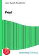 Font, Jesse Russell,Ronald Cohn 