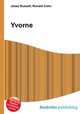 Yvorne, Jesse Russell,Ronald Cohn 