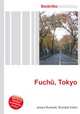 Fuchu, Tokyo, Jesse Russell,Ronald Cohn 