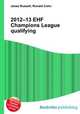 2012–13 EHF Champions League qualifying, Jesse Russell,Ronald Cohn 