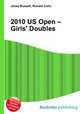 2010 US Open – Girls