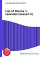 List of Ranma ? episodes (season 3), Jesse Russell,Ronald Cohn 